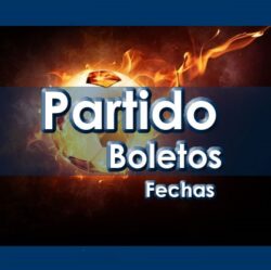 Partido Boletos Fechas